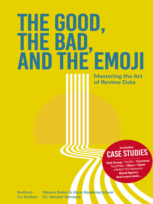 Title details for The Good, the Bad, and the Emoji by Menno Beker - Available